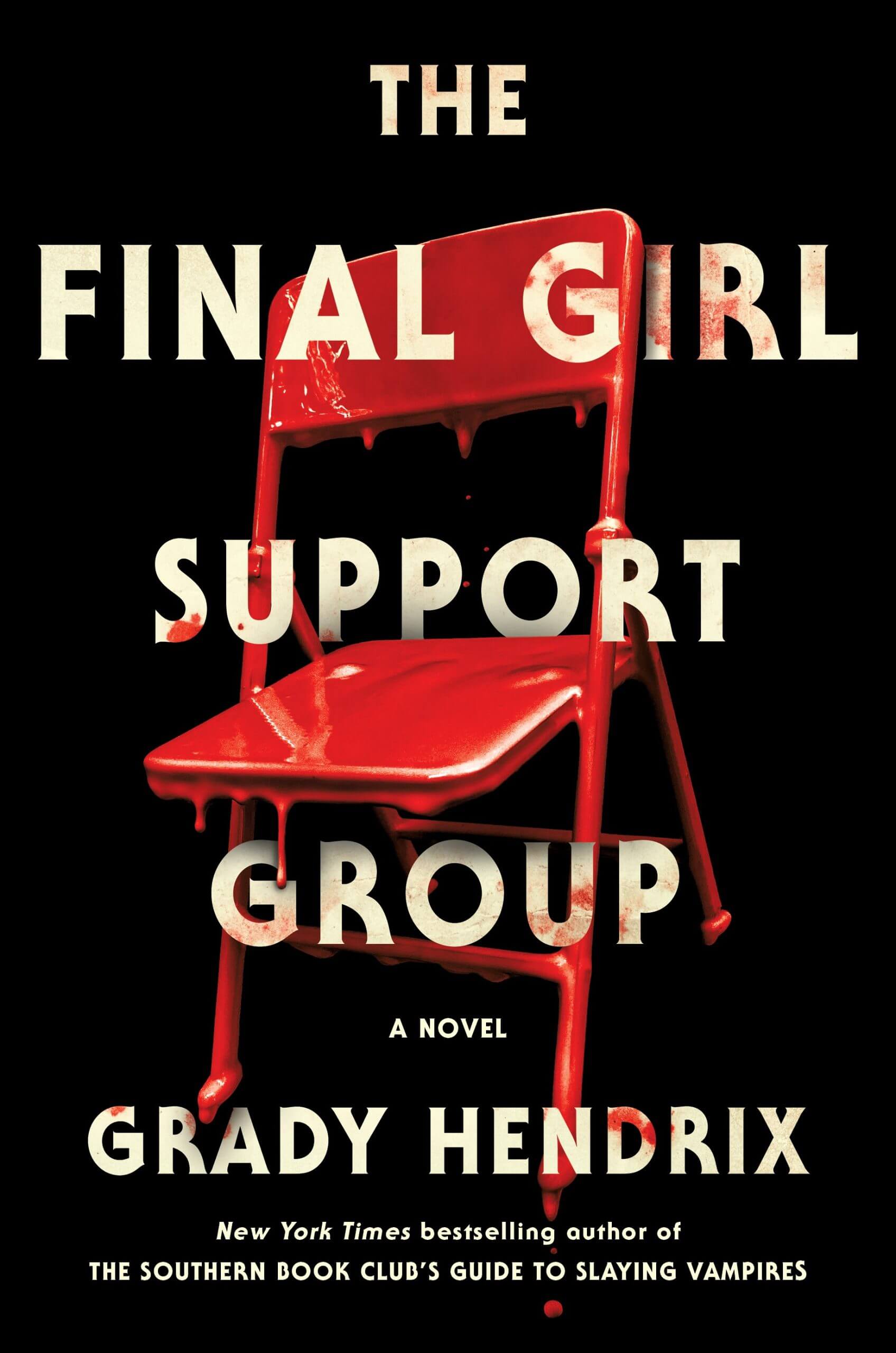 The-final-girl-support-group-by-grady-hendrix - Good E-reader